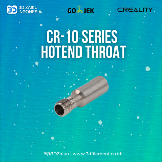 Creality CR-10 Series 3D Printer Hotend Throat